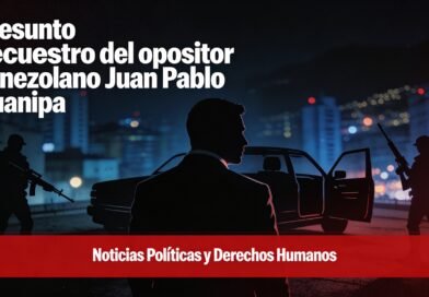 Presunto secuestro de Juan Pablo Guanipa en Venezuela: el testimonio de su hijo revela un violento operativo horas después de su excarcelación